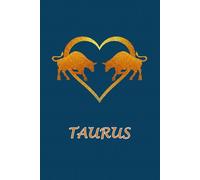 Taurus Zodiac Couple: Journal Notebook for Taurus Couples. Gift for Taurus Zodiac, Horoscope and Astrology Lovers.