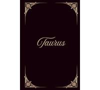 Taurus Zodiac Journal & Astrology Notebook: Guided Manifestation, Tarot Reflection & Self-Care Rituals | Taurus Star Sign Gift for Women & Astrology Lovers | Earth Sign Mindfulness & Goal Planner