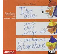 Taussig,Stefanie - Der Alte und der Junge und der Kleine Stanislaus