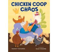 Tavares Nancy Chicken Coop Chaos HBOOK NUOVO