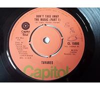 Tavares - TAVARES Don't Take Away The Music 7" 45
