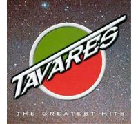 Tavares - Tavares The Greatest Hits