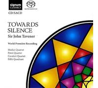 Tavener, J. - Towards Silence