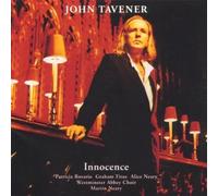 John Tavener - Innocence, The Lamb, Song For Athene, Tyger, Annunciation, Tw...