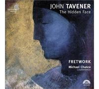 Tavener John - The Hidden Face