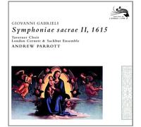 Taverner Choir ,Andrew Parrott - Gabrieli, Giovanni: Symphoniae Sacrae II By Taverner Choir ,Andrew Parrott (2007-09-24)