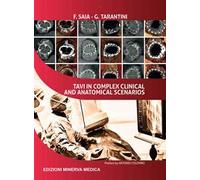 TAVI in complex clinical and anatomical scenarios