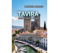 TAVIRA 2025 TRAVEL GUIDE