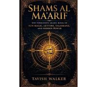 Tavish Walker Shams Al Ma'arif (Tascabile)