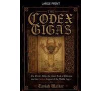 Tavish Walker The Codex Gigas (Tascabile)