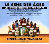 Tavoillot, Pierre Henri - Le Sens Des Ages