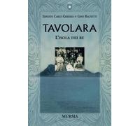 Tavolara: L’isola dei re