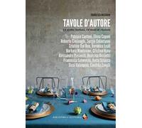 Tavole d'autore. 14 stylist, 14 modi di ricevere