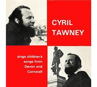 Tawney, Cyril - Childrens Songs From Devon & Cornwall
