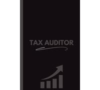 Tax Auditor Notebook (6 x 9 Inches): Blank Lined Journal for Notes, Planning, Audit Tracking & Office Use