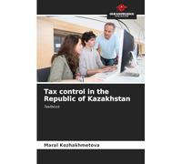 Tax control in the Republic of Kazakhstan: Textbook