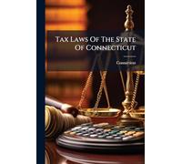 Tax Laws Of The State Of Connecticut