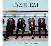 Change Your Position (1 CD Audio) - Tax The Heat (Audio Cd)