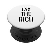 Tax The Rich - Clean Black Font PopSockets PopGrip Adesivo