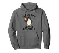 Tax the Rich Not the Penguins - Divertente design con satira protesta Felpa con Cappuccio