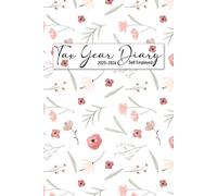 Tax Year Diary 2025-2026 for Self Employed: Income and Expenses Tracker for Small Businesses - Runs From 1st April 2025 to 30 April 2026
