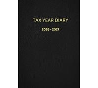Tax Year Diary 2026-2027 For Self-Employed A5: Small Black Income & Expense Log Book for Taxes, Including Calendars, Business Contact List, Password Log, Annual Financial Summary, and Daily Planner