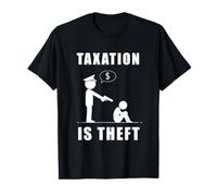 Taxation Is Theft Anti-Government Statement Maglietta