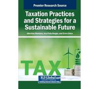 Taxation Practices and Strategies for a Sustainable Future (Tascabile)