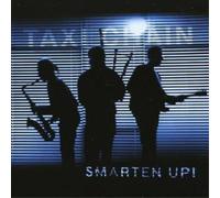 Taxi Chain Smarten Up (CD) Album