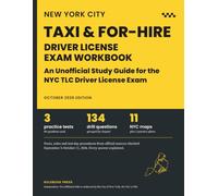 Taxi & For-Hire Driver License Exam Workbook: An Unofficial Study Guide for the NYC TLC Driver License Exam