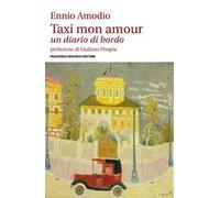 Taxi mon amour. Un diario di bordo