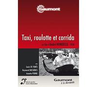 Taxi, roulotte et Corrida