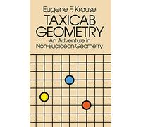 Taxicab Geometry: An Adventure in Non-Euclidean Geometry