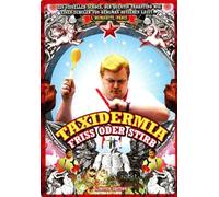 Taxidermia - Friss oder stirb - Metal-Pack