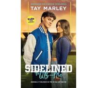Tay Marley Sidelined (Tascabile)
