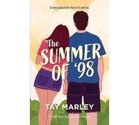Tay Marley The Summer of 98 (Tascabile)
