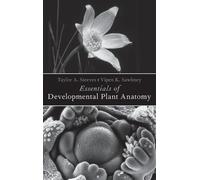 Taylor A. Steeves Vipen K. Essentials of Developmental Plant (Copertina rigida)