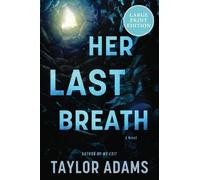 Taylor Adams Her Last Breath (Tascabile)