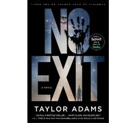 Taylor Adams No Exit (Tascabile)