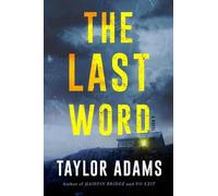 Taylor Adams The Last Word (Copertina rigida)