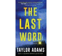 Taylor Adams The Last Word (Tascabile)