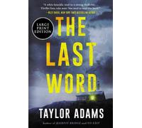 Taylor Adams The Last Word (Tascabile)