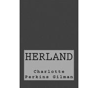 Taylor Anderson Charlotte Perkins Gilman Herland (Tascabile)