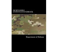 Taylor Anderson Department of Defense MCRP 8-10B.11 Antenna Handbook (Tascabile)