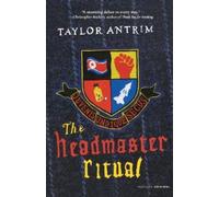 Taylor Antrim The Headmaster Ritual (Tascabile)