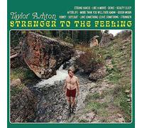 Taylor Ashton - Stranger to the Feeling