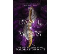 Taylor Aston White Dance of Wings Special Edition (Tascabile)