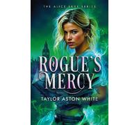 Taylor Aston White Rogue's Mercy (Tascabile) (PRESALE 30/07/2026)