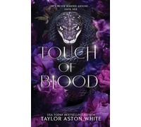 Taylor Aston White Touch of Blood - Special Edition (Tascabile)