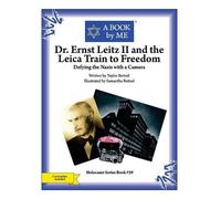 Taylor Beitzel A Book Dr. Ernst Leitz II and the Leica Train to Fr (Tascabile)